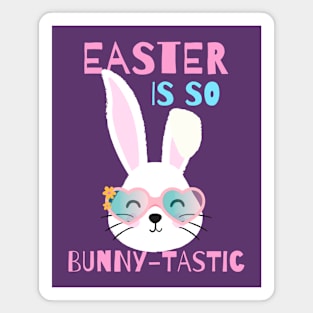 Easter is Bunny-tastic, Cute Easter Pun Magnet